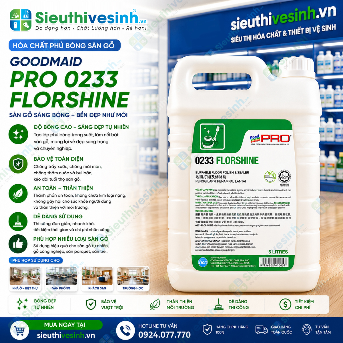 Hóa chất phủ bóng sàn gỗ Goodmaid PRO Florshine 0233 - 5L