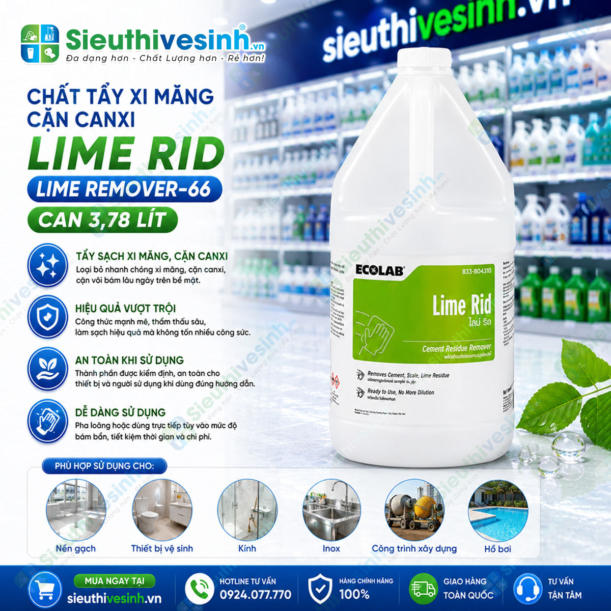 Ecolab Lime Remover-66 (Lime Rid) 1GAL là hóa chất chuyên dụng giúp tẩy xi măng, cặn canxi, cặn vôi và các mảng bám khoáng chất cứng đầu hiệu quả.