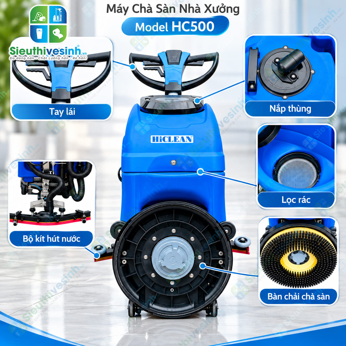 Máy chà sàn liên hợp Hiclean HC500 dùng để chà rửa và hút nước bẩn trên sàn.