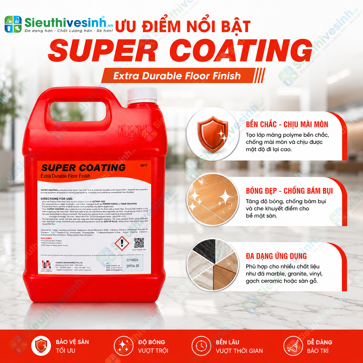 Klenco Super Coating 5L tạo lớp phủ polyme bền chắc giúp tăng độ bóng, chống trầy xước và bảo vệ nhiều loại bề mặt sàn cứng.
