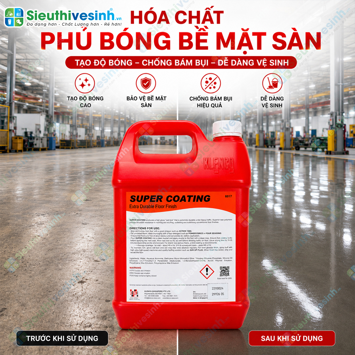 Klenco Super Coating 5L tạo lớp phủ polyme bền chắc giúp tăng độ bóng, chống trầy xước và bảo vệ nhiều loại bề mặt sàn cứng.