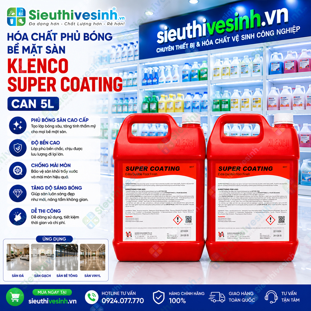Klenco Super Coating 5L tạo lớp phủ polyme bền chắc giúp tăng độ bóng, chống trầy xước và bảo vệ nhiều loại bề mặt sàn cứng.