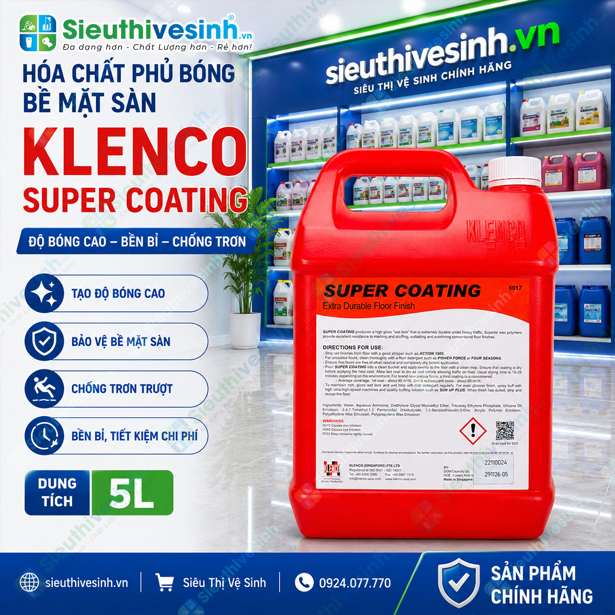 Klenco Super Coating 5L tạo lớp phủ polyme bền chắc giúp tăng độ bóng, chống trầy xước và bảo vệ nhiều loại bề mặt sàn cứng.