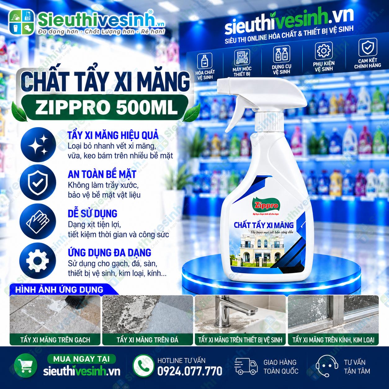 Chất tẩy xi măng Zippro 500ml