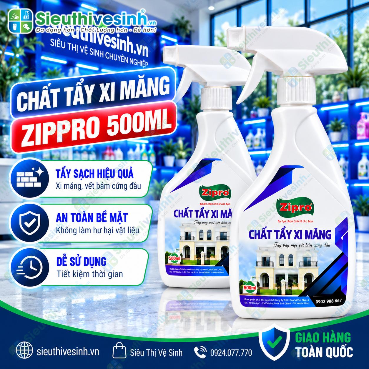 Dung dịch Zippro tẩy cặn xi măng sau xây dựng