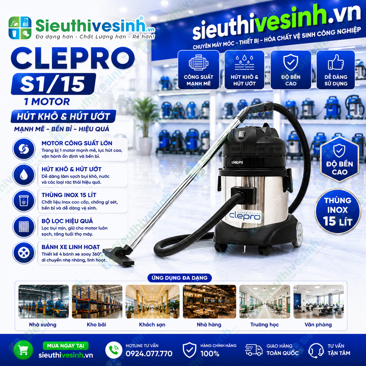 Máy hút bụi công nghiệp CLEPRO S1/15 dung tích 15 lít, công suất 1200W, chuyên dùng hút bụi khô và hút nước cho văn phòng, khách sạn và gia đình.