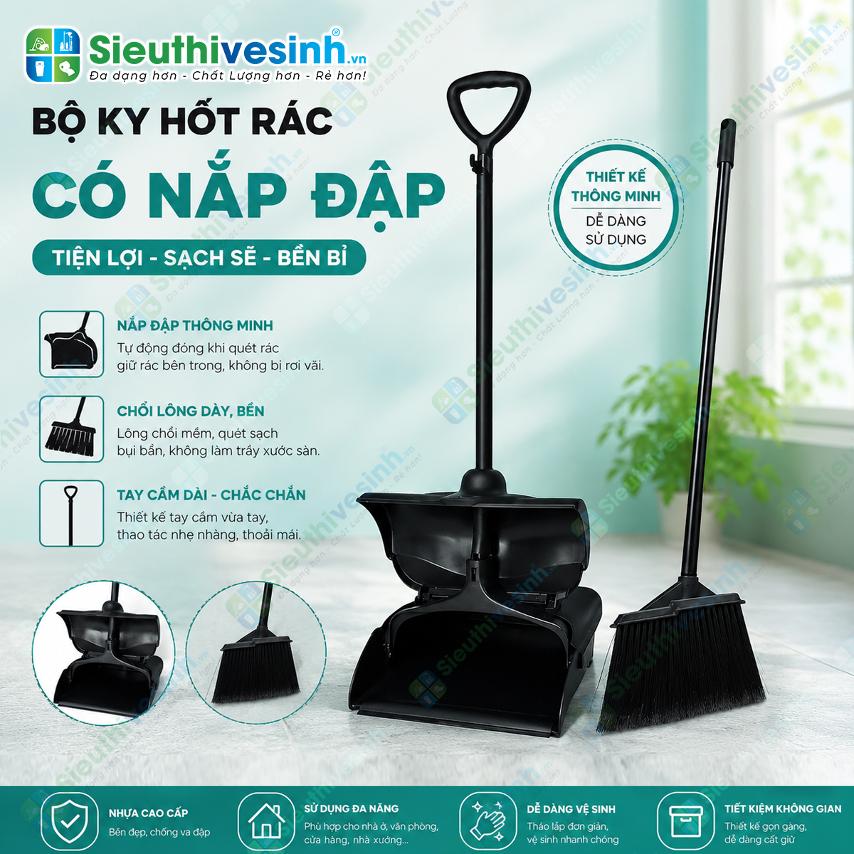 Bộ chổi và ky hốt rác có nắp đậy giúp quét, thu gom và chứa rác nhanh chóng, hạn chế bụi bẩn phát tán.
