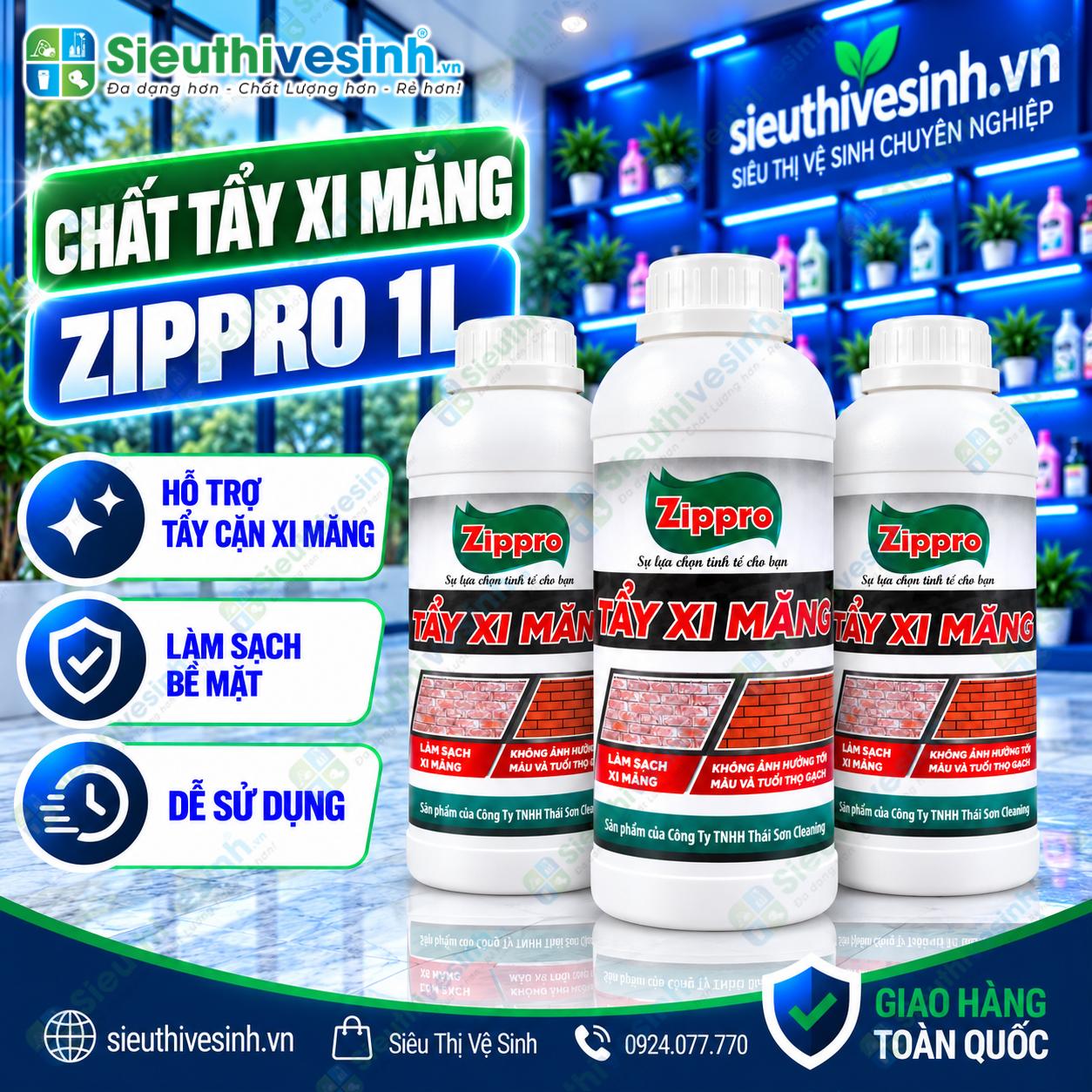 Dung dịch Zippro tẩy cặn xi măng sau xây dựng 1 lít
