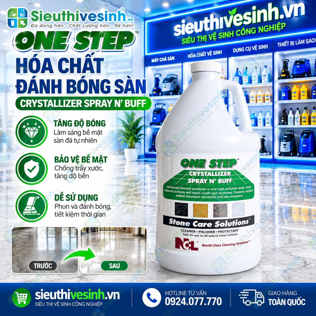 Hóa chất đánh bóng sàn ONE STEP dùng trong quá trình chăm sóc và bảo dưỡng bề mặt sàn.