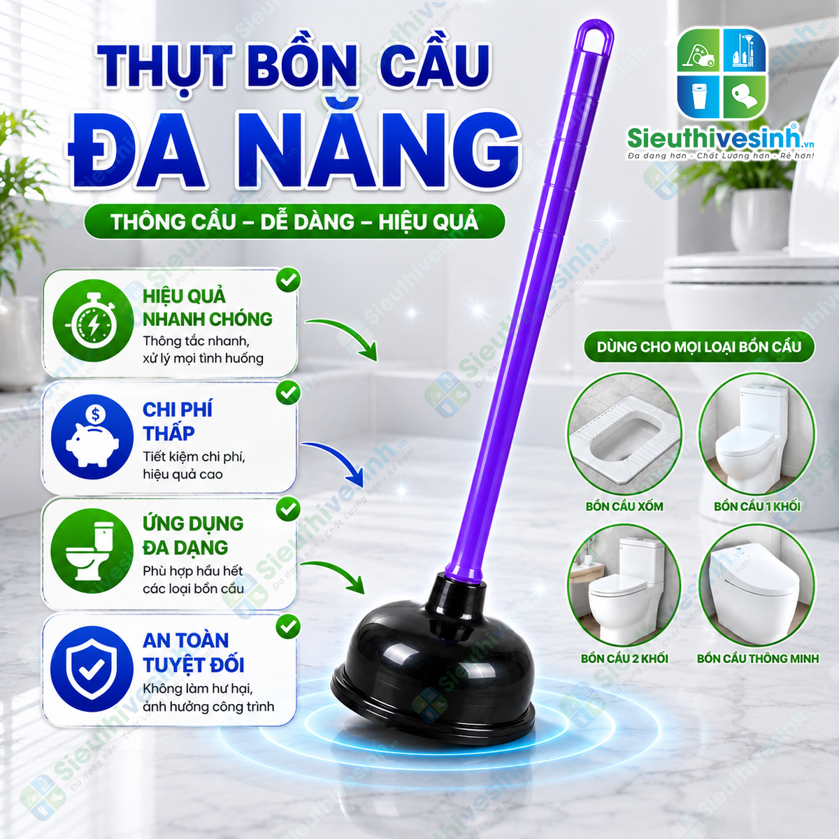 Cây thụt bồn cầu đa năng giúp xử lý nhanh các tình trạng nghẹt bồn cầu, lavabo và đường ống thoát nước mà không cần sử dụng hóa chất.