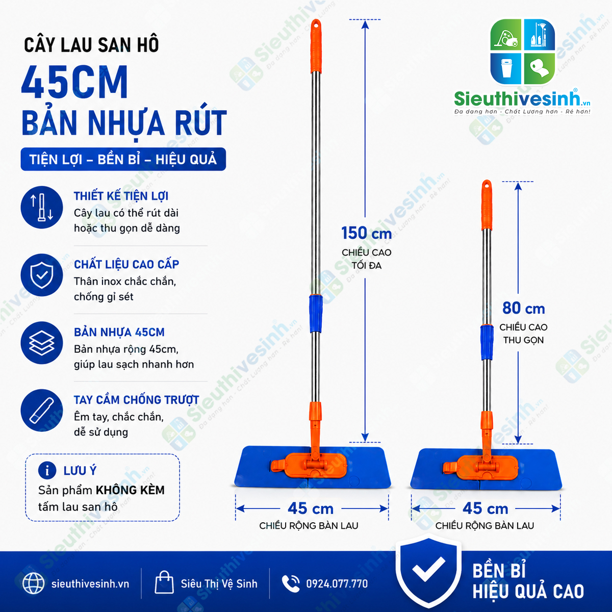 Cây lau san hô 45cm bản nhựa rút với cán inox điều chỉnh từ 80cm đến 150cm, phù hợp cho vệ sinh gia đình và công nghiệp.