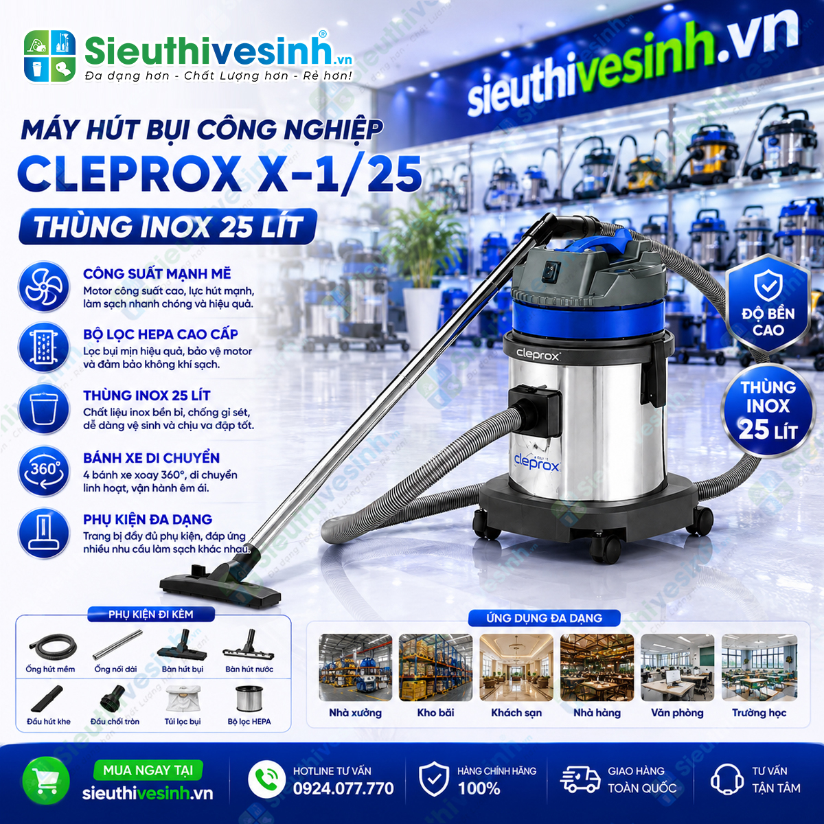Máy hút bụi CleproX X-1/25 thùng inox dung tích 25 lít, công suất 1800W, phù hợp cho văn phòng, khách sạn, cửa hàng và công tác vệ sinh chuyên nghiệp