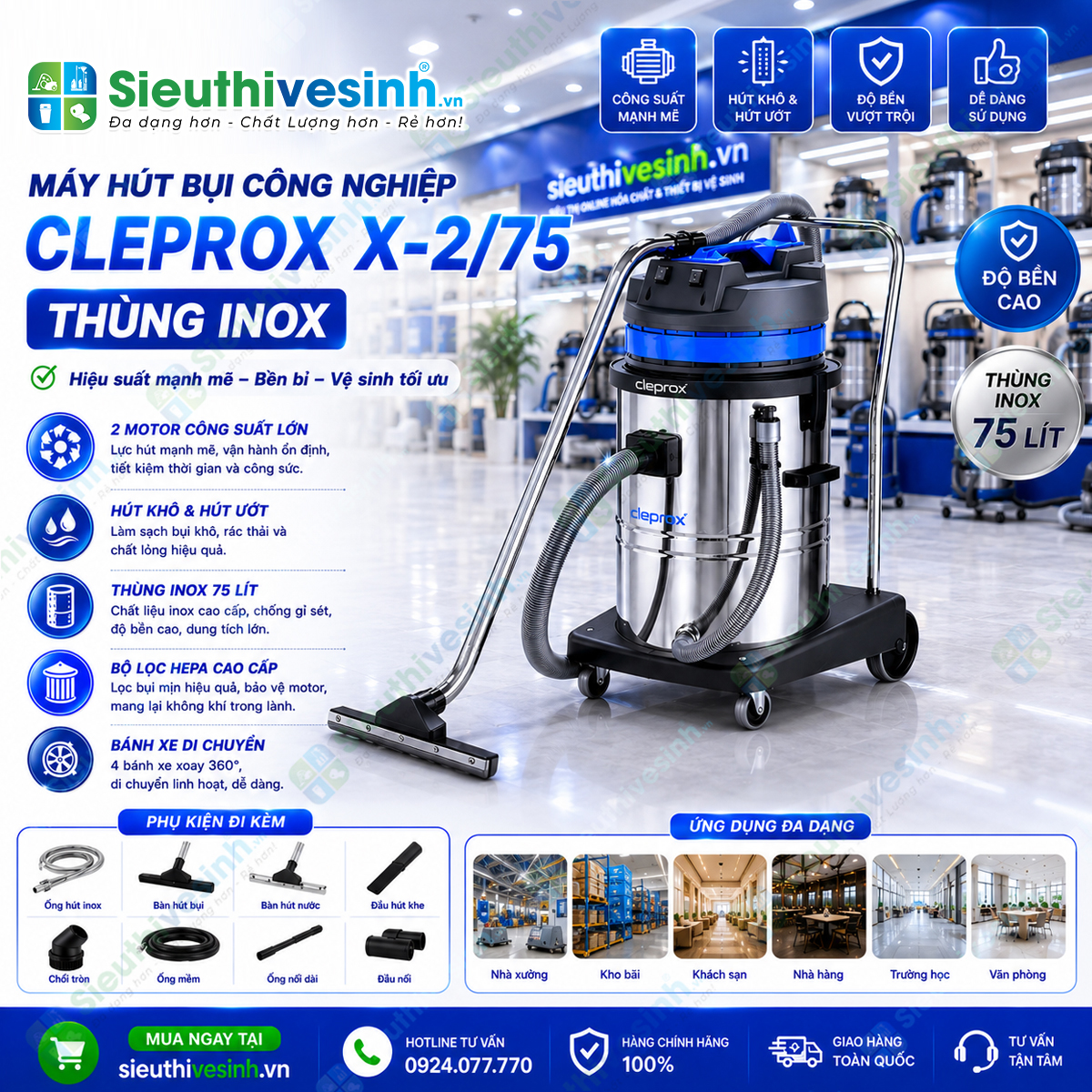 Máy hút bụi CleproX X-2/75 thùng inox dung tích 70 lít, công suất 3200W, chuyên dùng cho vệ sinh công nghiệp, hút bụi khô và hút nước hiệu quả