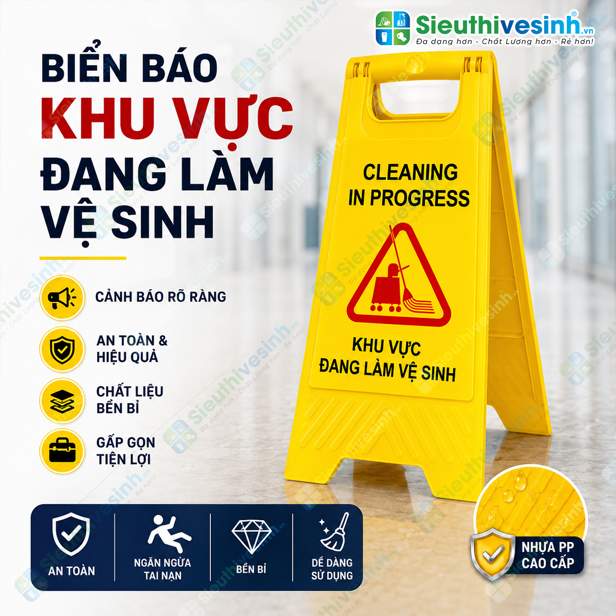 Biển báo chữ A "Khu vực đang làm vệ sinh" giúp cảnh báo khu vực đang lau dọn, hạn chế người qua lại và đảm bảo an toàn trong quá trình vệ sinh.