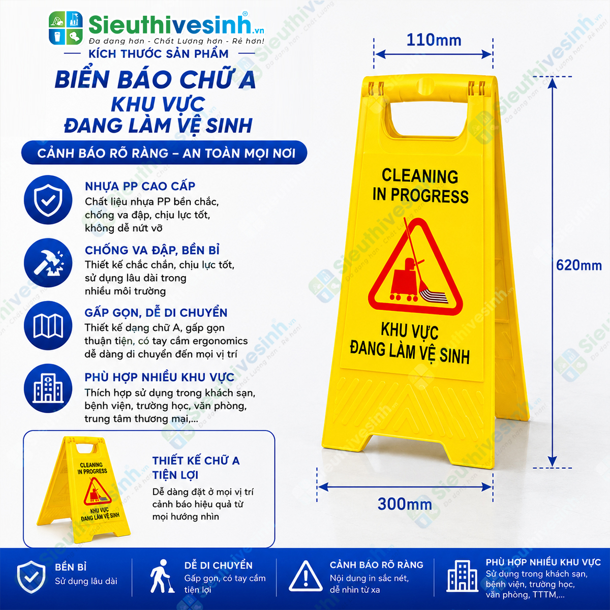 Biển báo chữ A "Khu vực đang làm vệ sinh" giúp cảnh báo khu vực đang lau dọn, hạn chế người qua lại và đảm bảo an toàn trong quá trình vệ sinh.