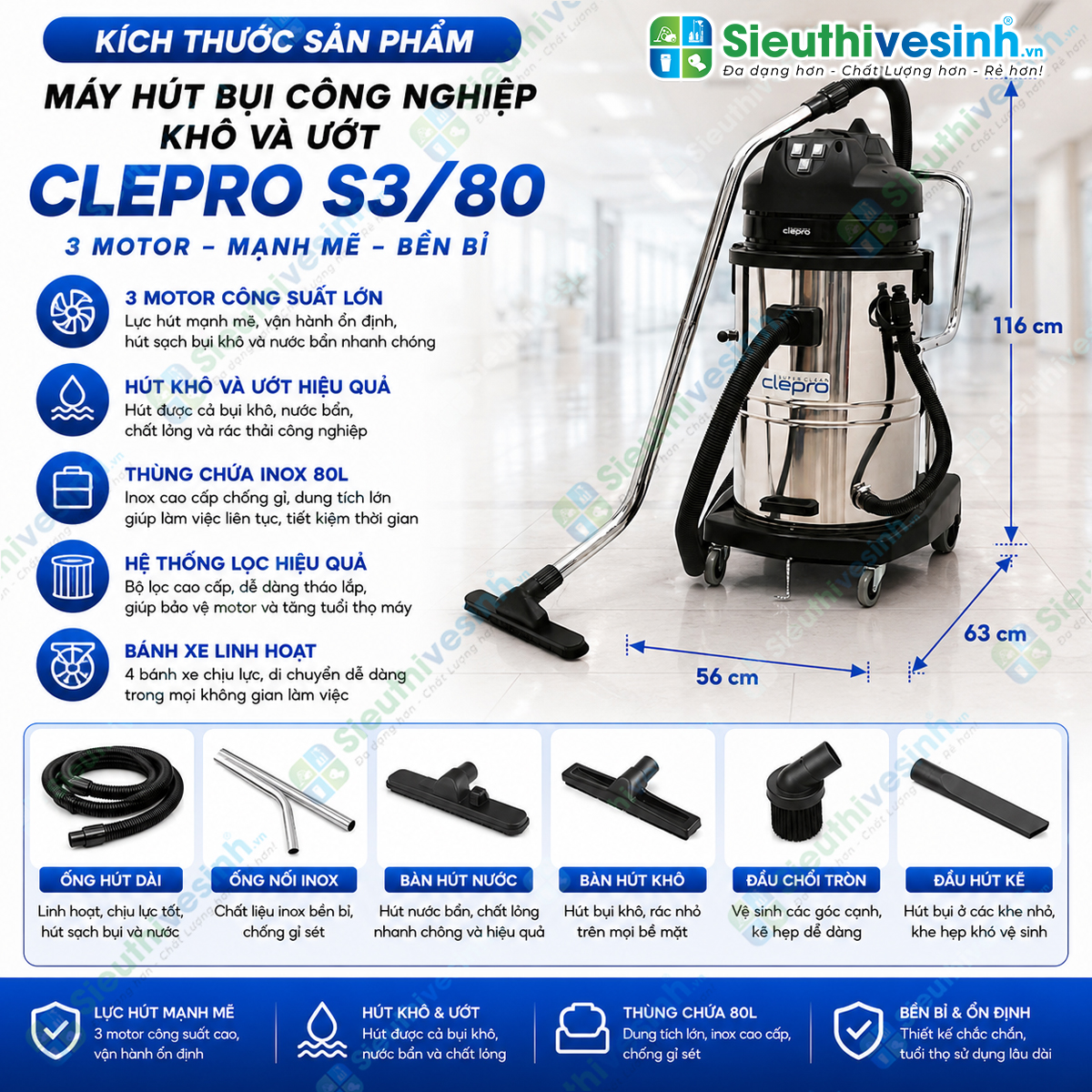 Máy hút bụi công nghiệp CLEPRO S3/80 (3 Motor) sở hữu lực hút mạnh, thùng chứa inox 80L và hệ thống lọc bụi hai tầng, phù hợp cho vệ sinh công nghiệp.
