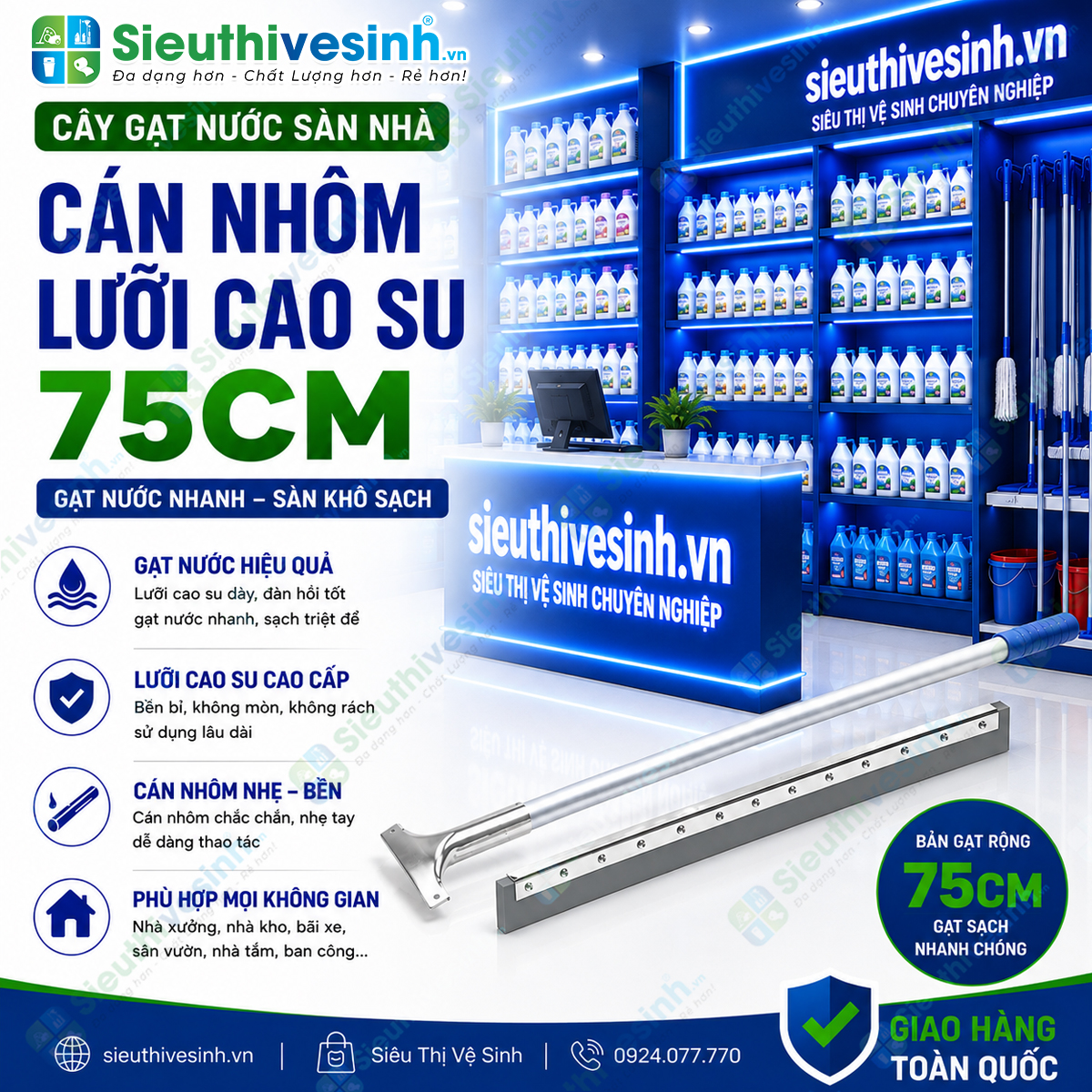 Cây gạt nước sàn nhà cán nhôm bản 75cm với lưỡi cao su bản rộng, giúp tăng diện tích tiếp xúc và gạt nước nhanh chóng trên sàn.