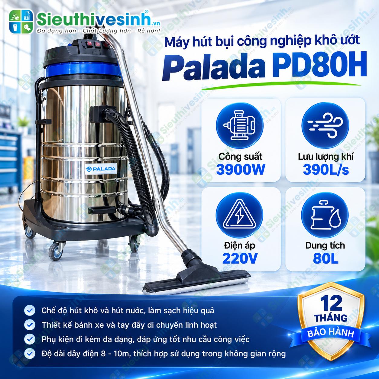 Máy hút bụi công nghiệp Palada PD80H