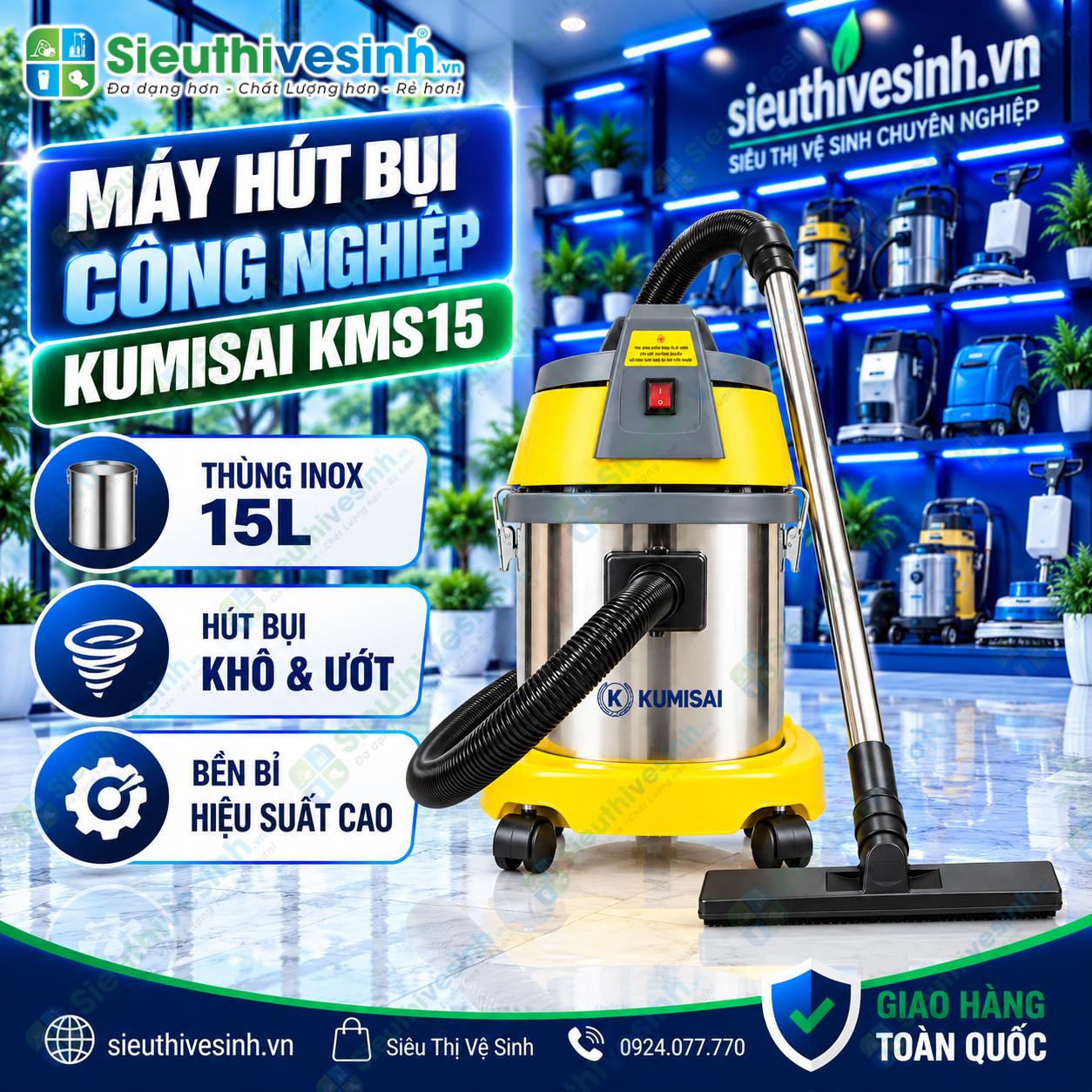 Máy hút bụi Kumisai KMS15 thùng inox 15 lít